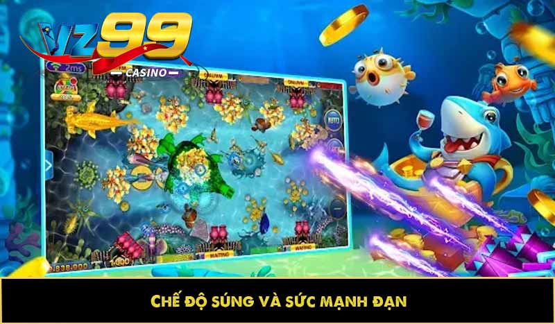 Bắn cá Xu: Hướng dẫn ăn xu, bí kíp săn thưởng nhận trọn quà 4 Chế độ súng và sức mạnh đạn
