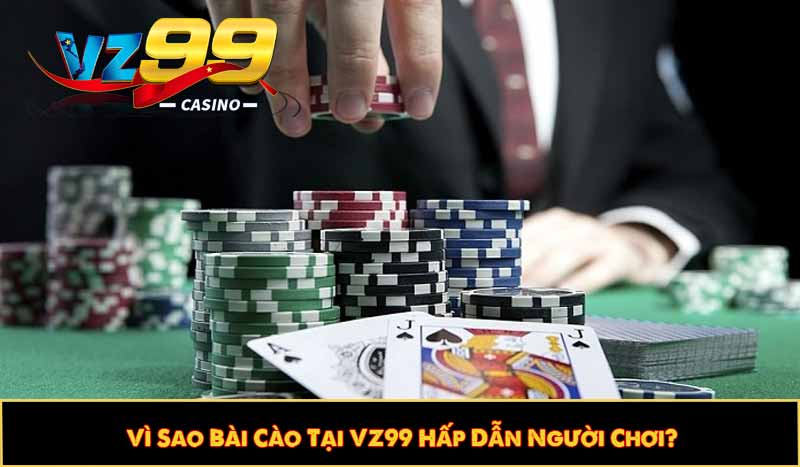 Vì Sao Bài Cào Tại VZ99 Hấp Dẫn Người Chơi?